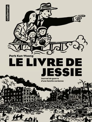 cover image of Le Livre de Jessie. Journal de guerre d'une famille coréenne